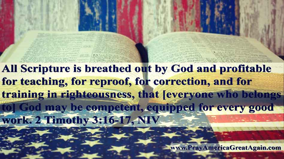 Pray America Great Again 2 Timothy 3 16-17 All Scripture God Breathed