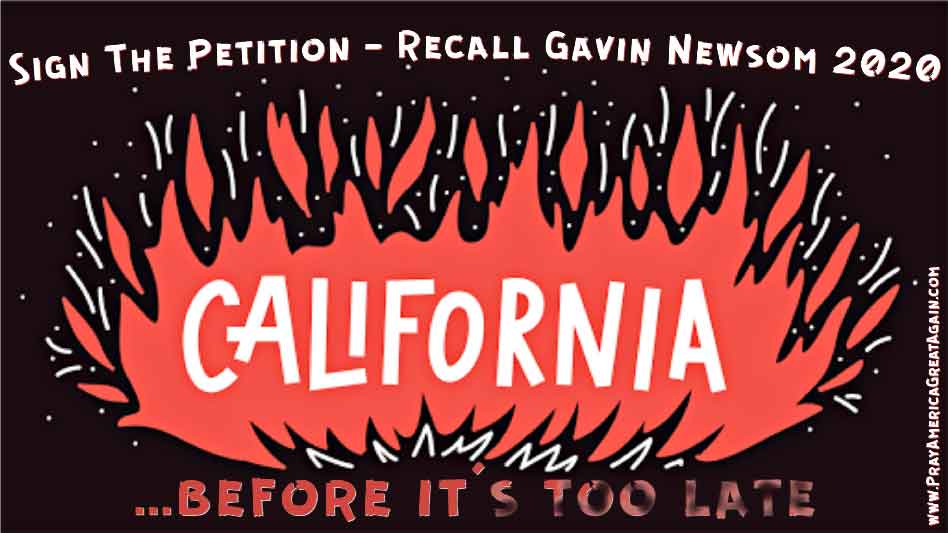 Pray America Great Again California Recall Gavin Newsom