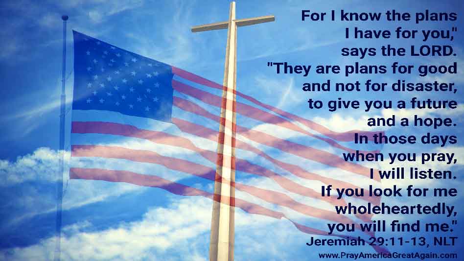 Pray America Great Again Jeremiah 29_11-13