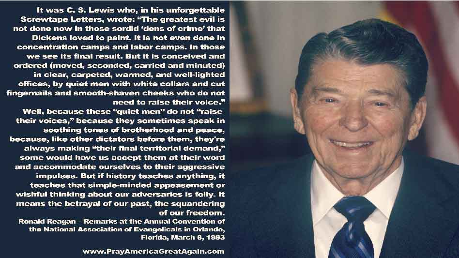Pray America Great Again Ronald Reagan Quote C.S. Lewis Screwtape Letters