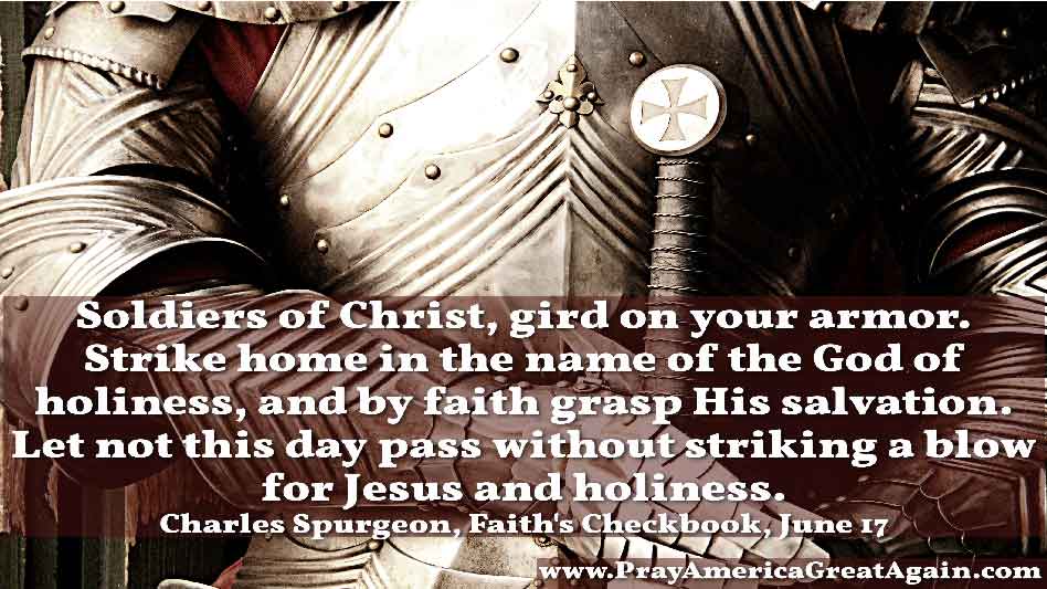Pray America Great Again Charles Spurgeon Daily Strike A Blow For Jesus