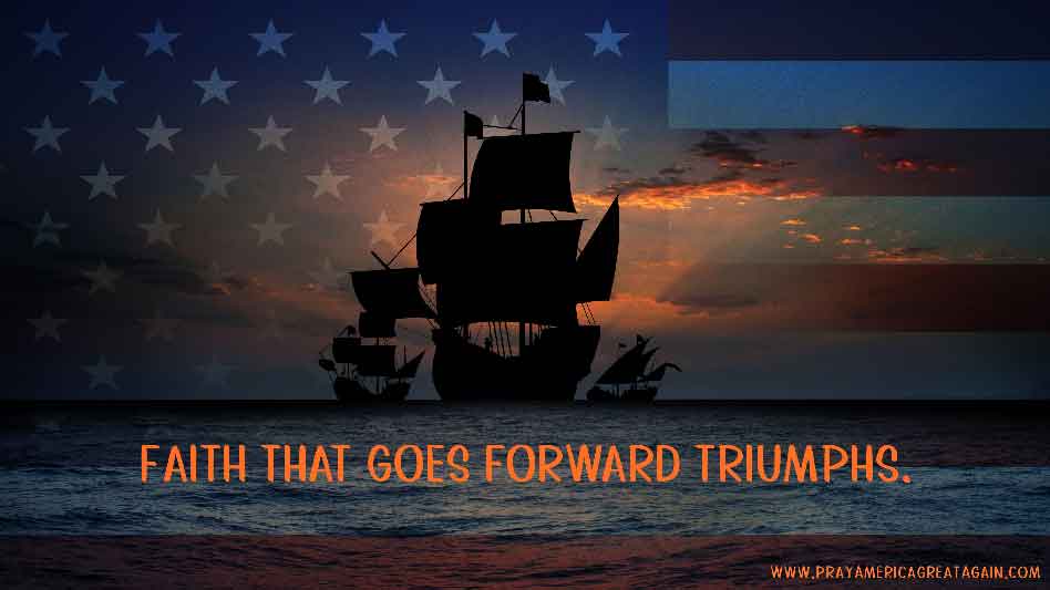 Pray America Great Again Quote Faith That Goes Forward Triumphs