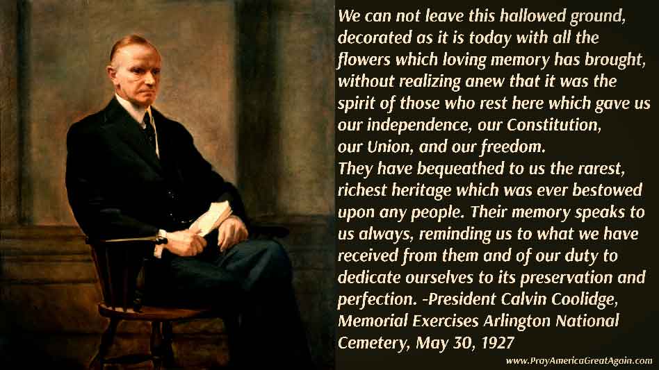 Pray America Great Again Quote Calvin Coolidge Memorial Day 1927
