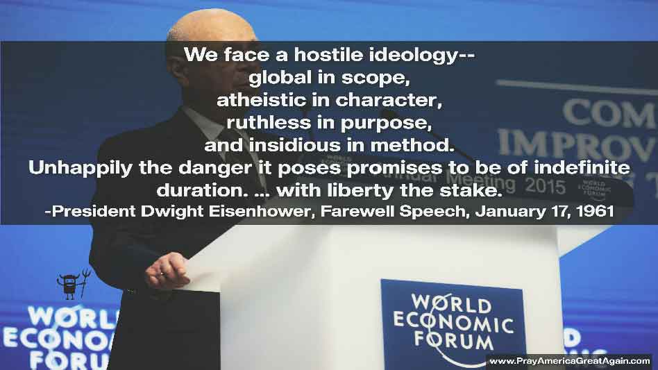 Pray America Great Again Quote Eisenhower Farewell Speech Jan 17 1961 Hostile Ideology