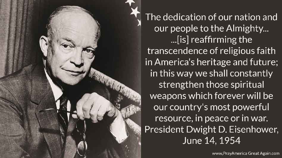 Pray America Great Again Dwight Eisenhower One Nation Under God Flag Day June 14 1954
