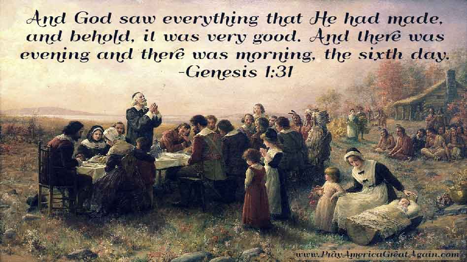 Pray America Great Again Genesis 1-31 Early Thanksgiving