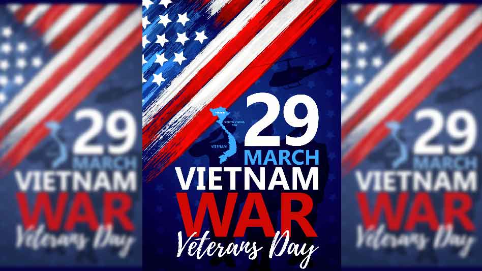 March 29, National Vietnam War Veterans Day: Honoring Our Vietnam Heroes